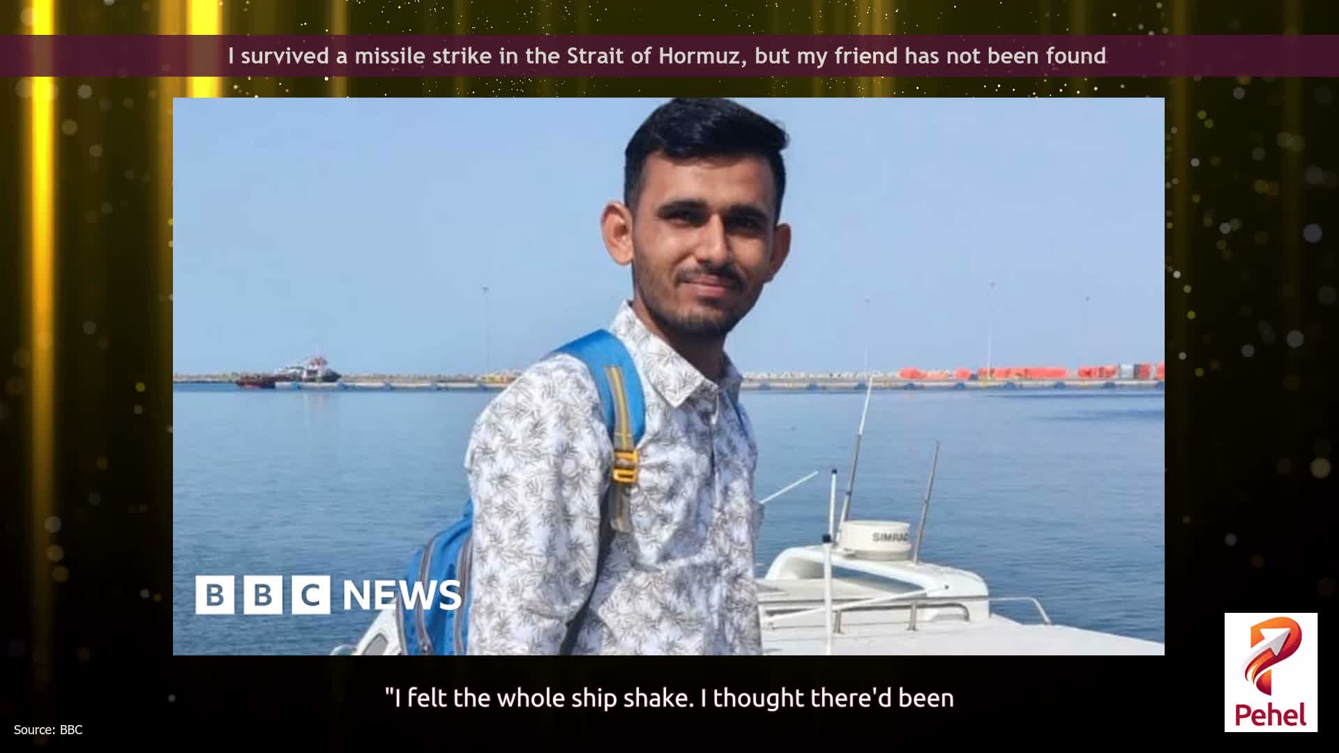 I survived a missile strike in the Strait of Hormuz, but my friend has not been found