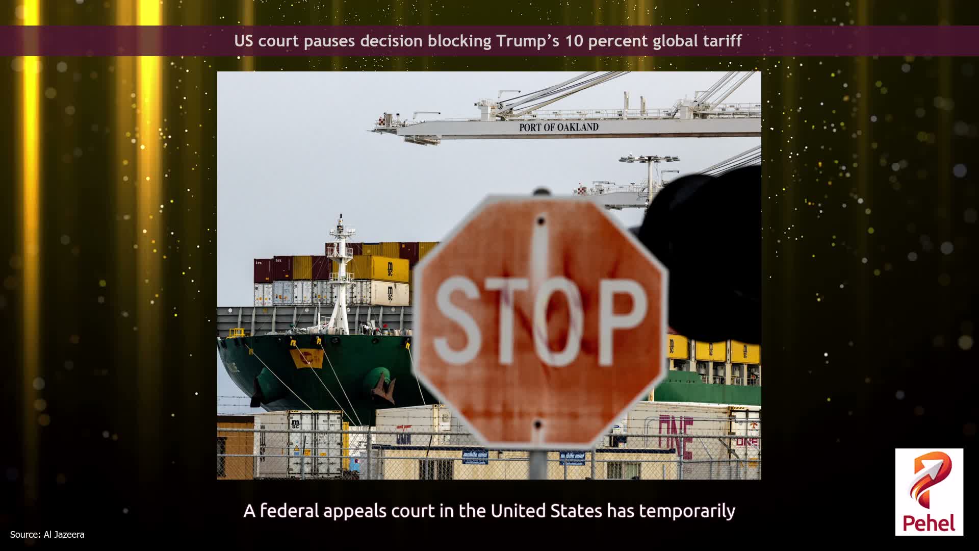 US court pauses decision blocking Trump’s 10 percent global tariff