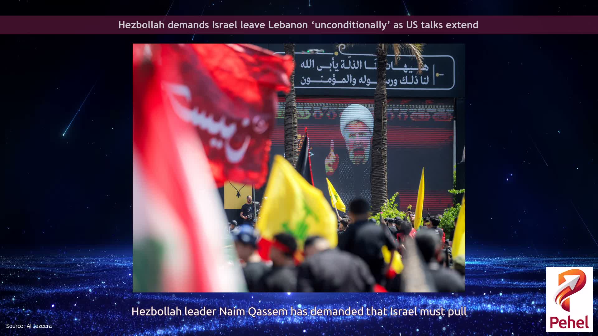 Hezbollah demands Israel leave Lebanon ‘unconditionally’ as US talks extend