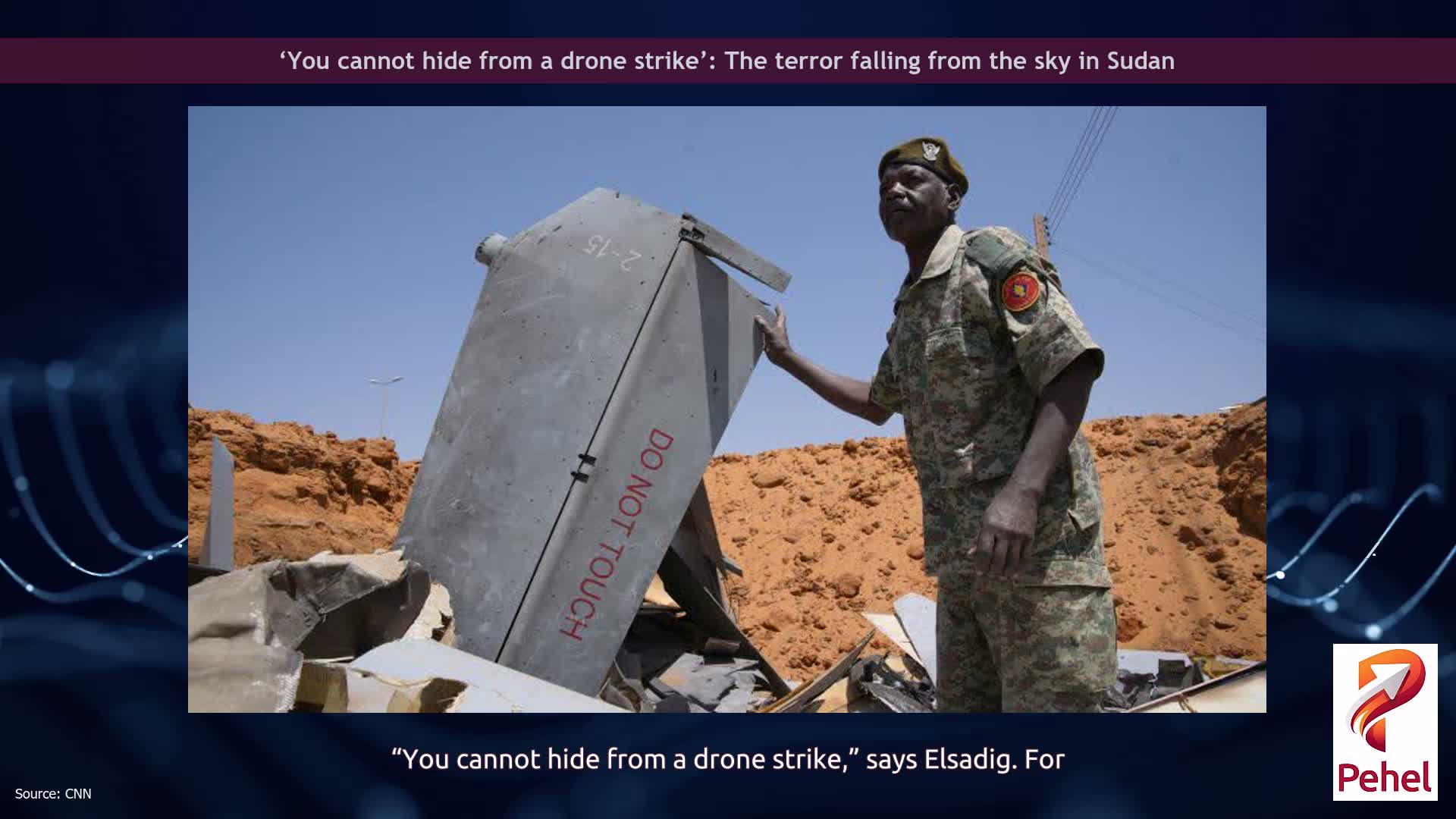 ‘You cannot hide from a drone strike’: The terror falling from the sky in Sudan