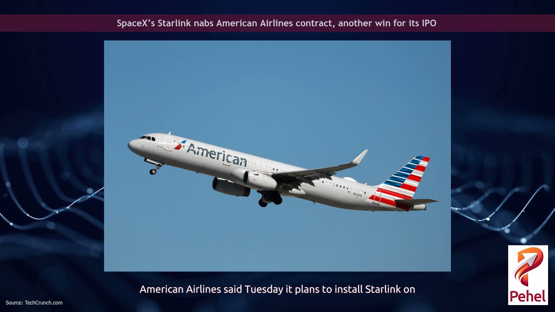 SpaceX’s Starlink nabs American Airlines contract, another win for its IPO