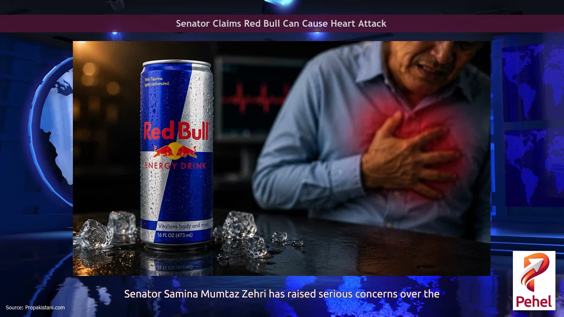 Senator Claims Red Bull Can Cause Heart Attack