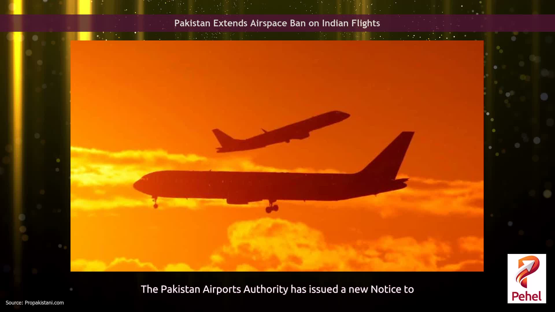 Pakistan Extends Airspace Ban on Indian Flights