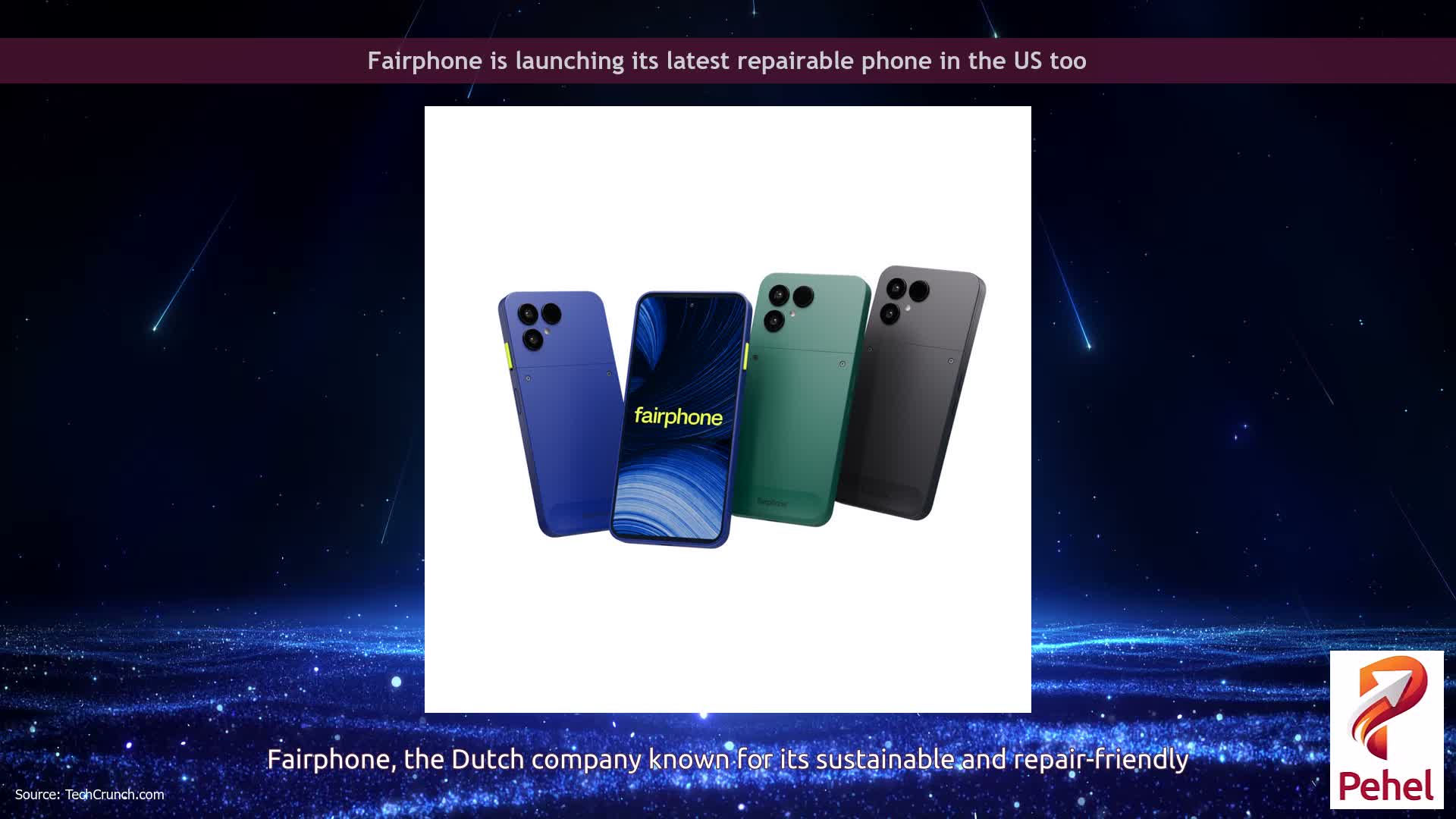 Fairphone is launching its latest repairable phone in the US too