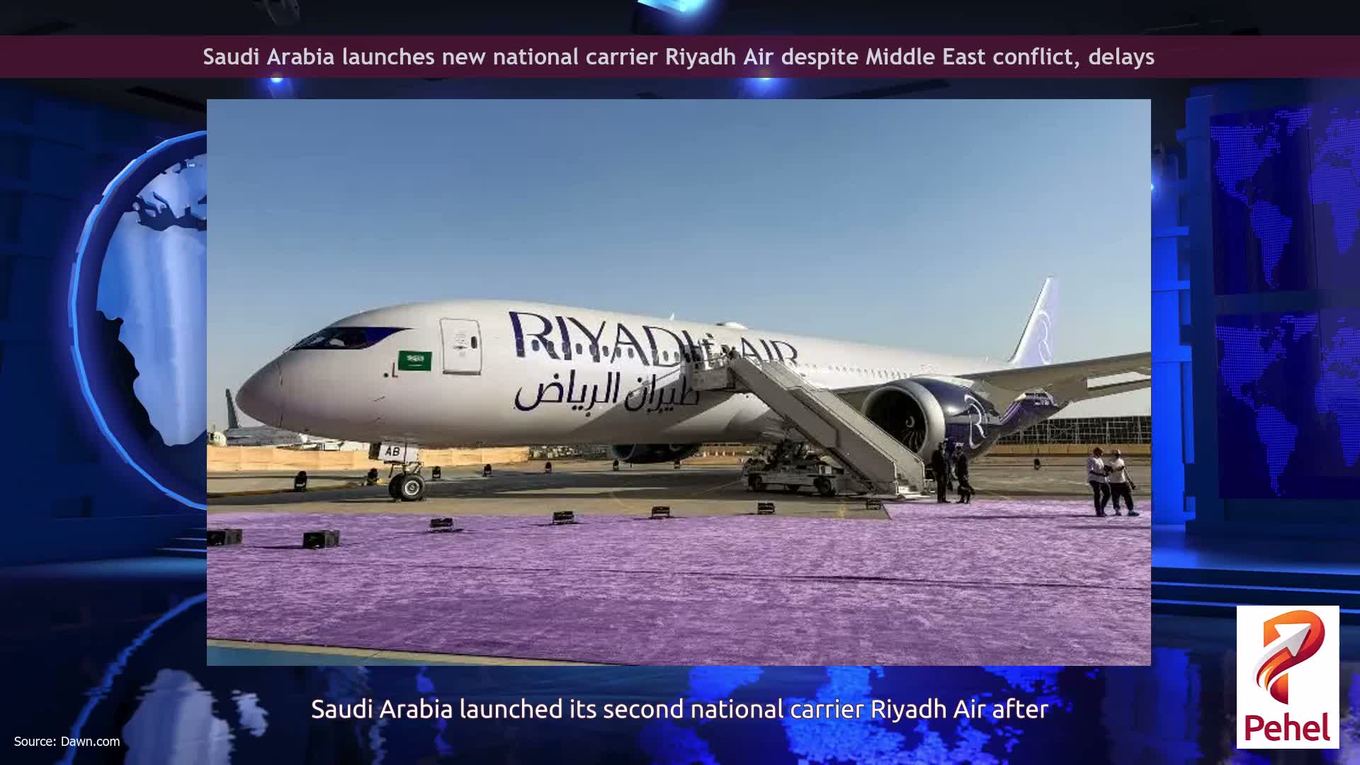 Saudi Arabia launches new national carrier Riyadh Air despite Middle East conflict, delays