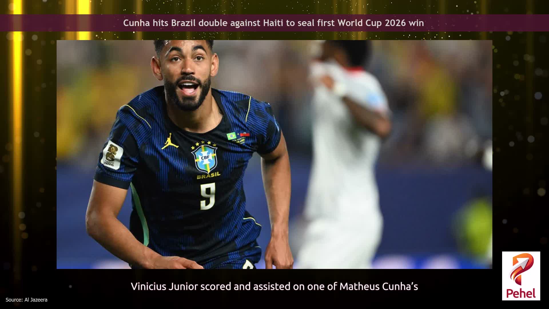 Cunha hits Brazil double against Haiti to seal first World Cup 2026 win