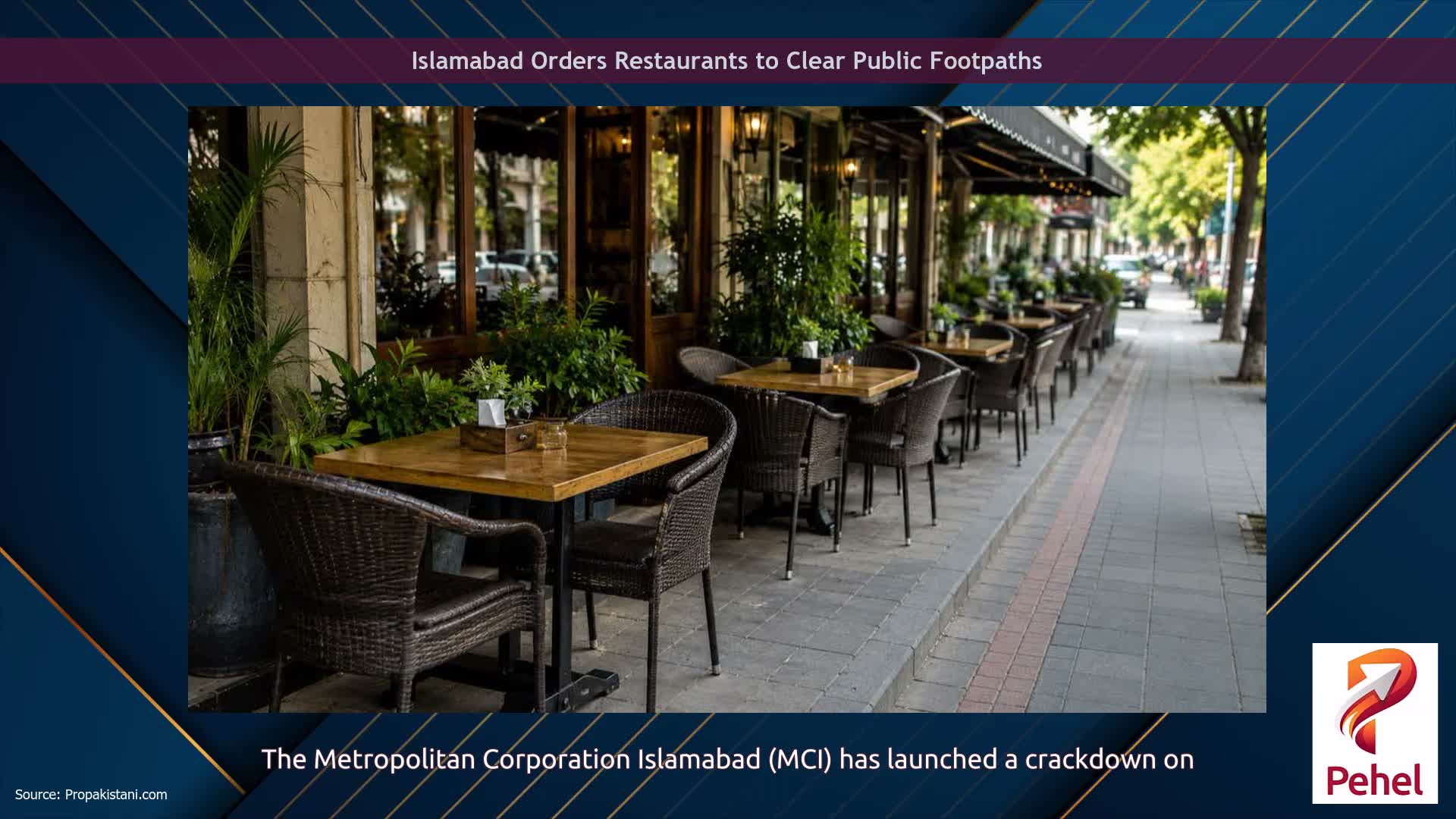 Islamabad Orders Restaurants to Clear Public Footpaths