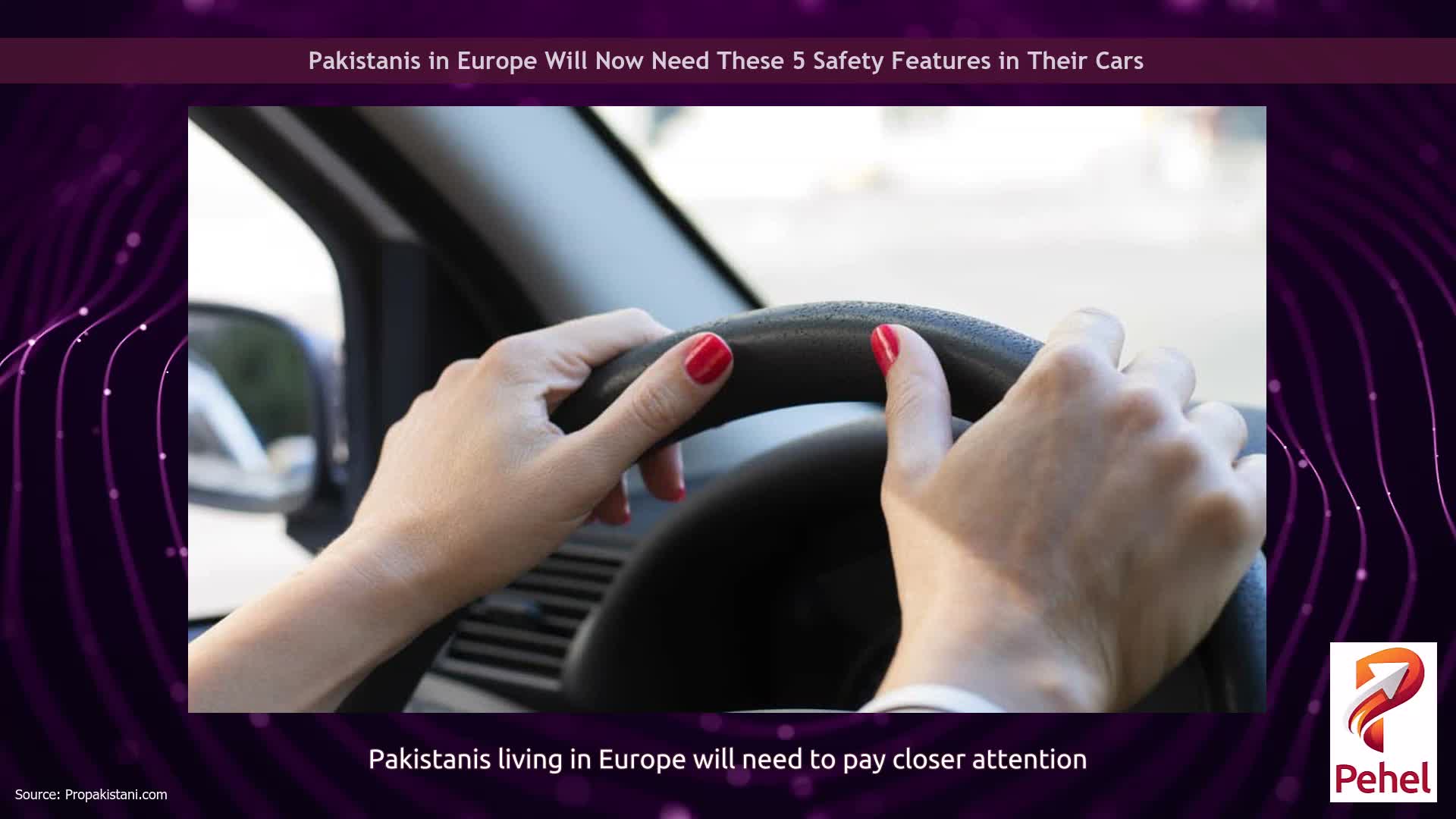 Pakistanis in Europe Will Now Need These 5 Safety Features in Their Cars