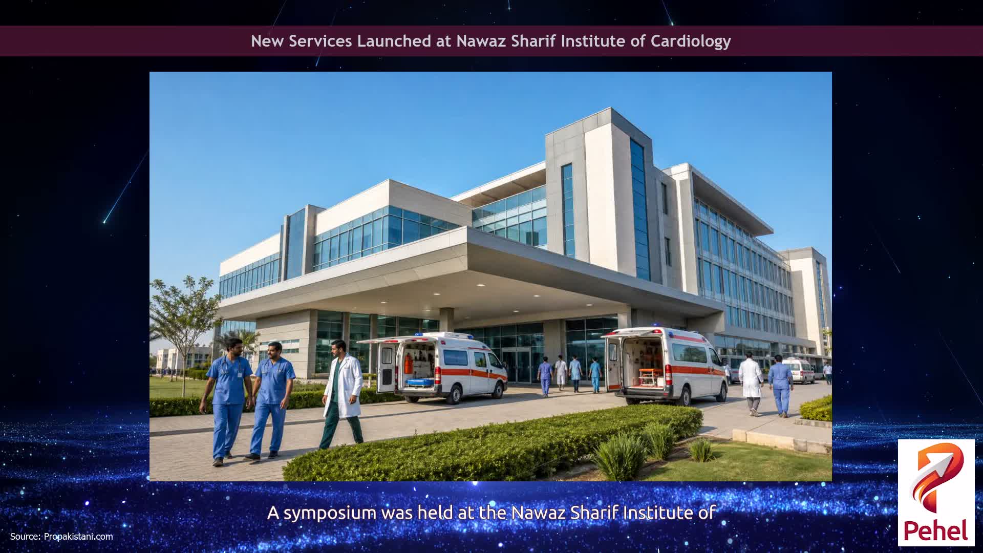 New Services Launched at Nawaz Sharif Institute of Cardiology
