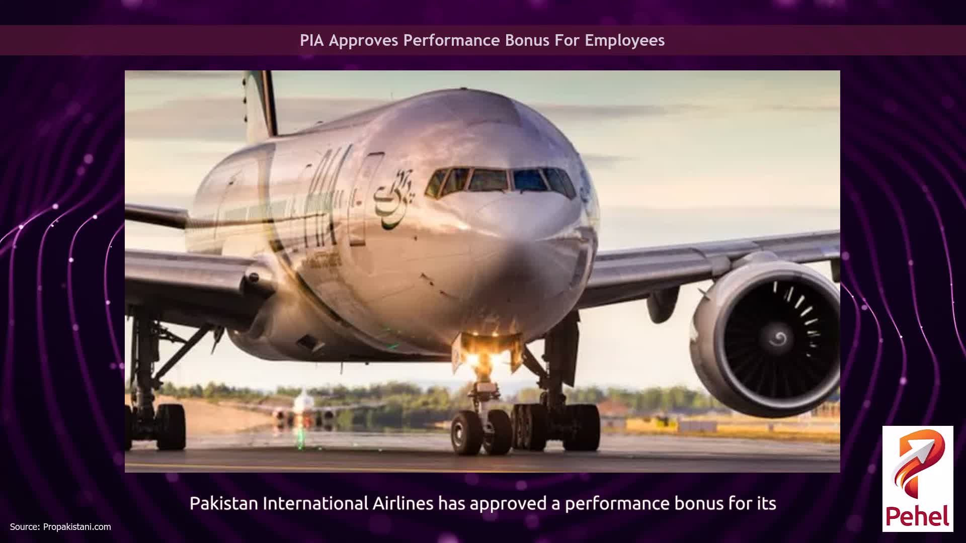 PIA Approves Performance Bonus For Employees