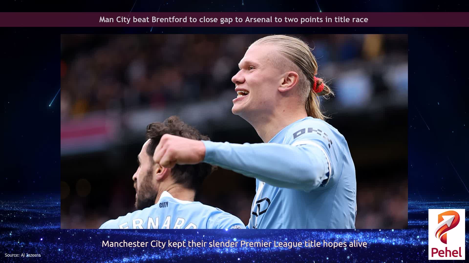 Man City beat Brentford to close gap to Arsenal to two points in title race