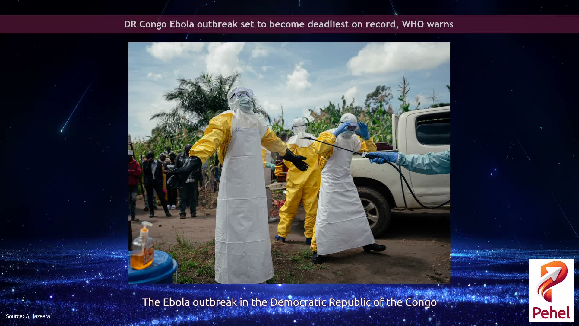 DR Congo Ebola outbreak set to become deadliest on record, WHO warns