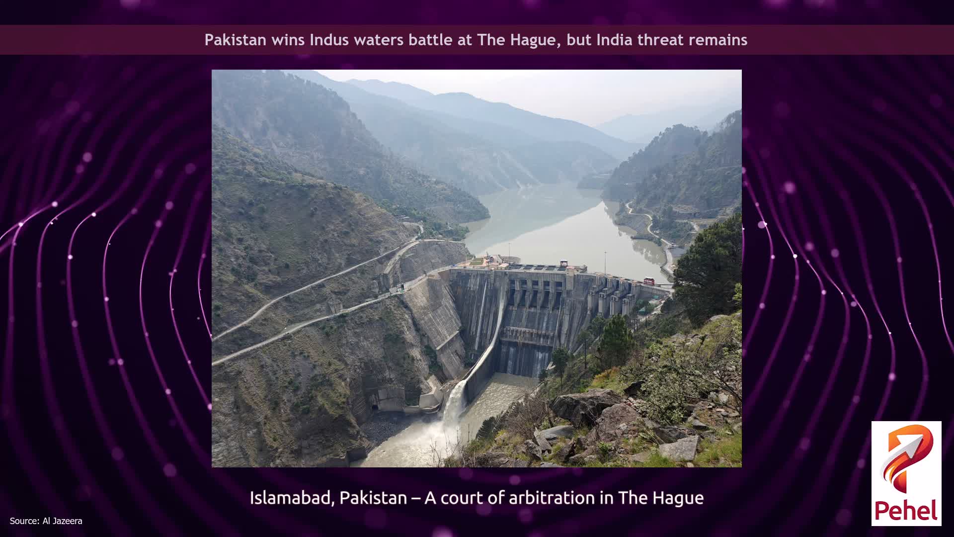 Pakistan wins Indus waters battle at The Hague, but India threat remains