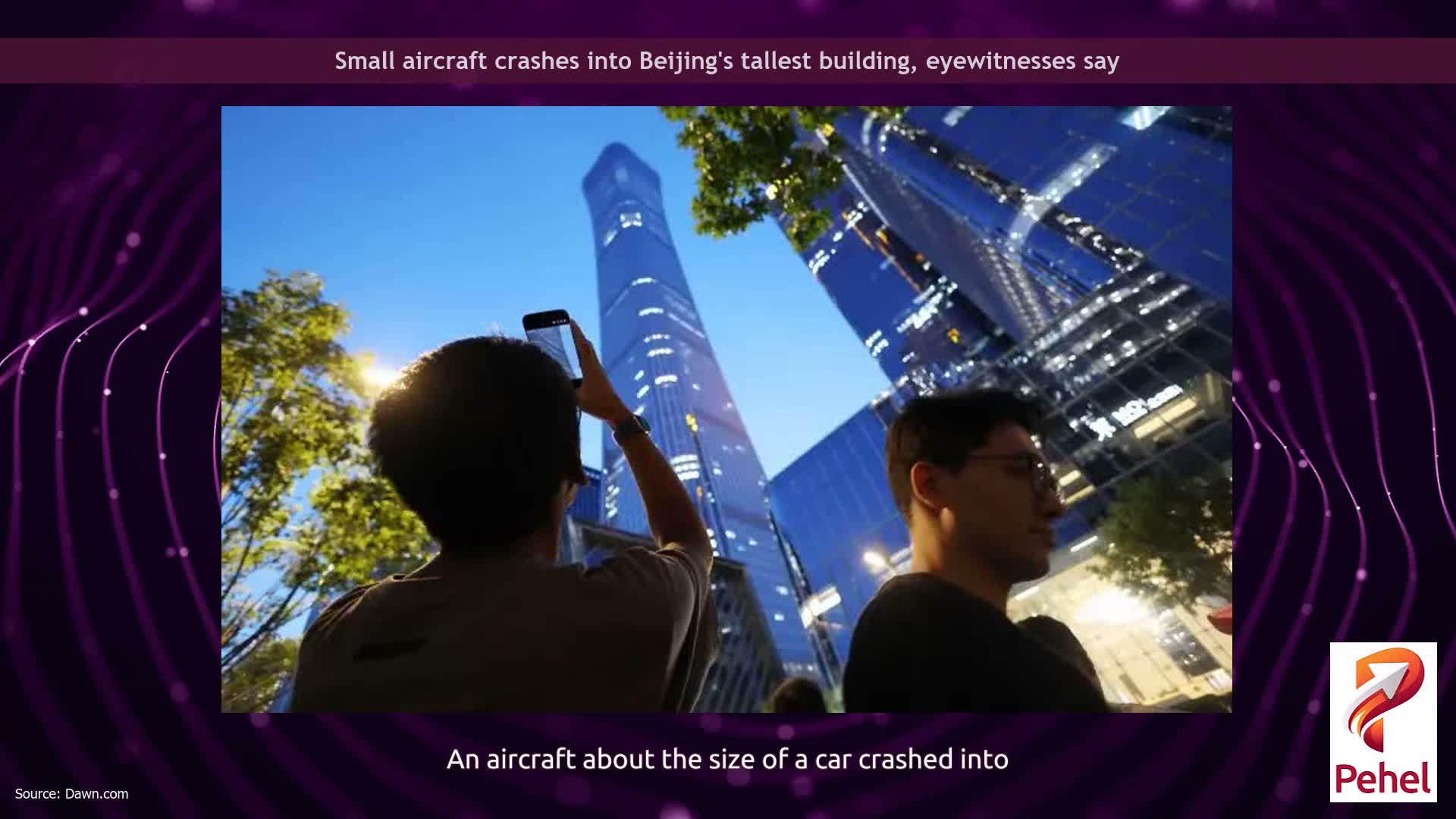 Small aircraft crashes into Beijing's tallest building, eyewitnesses say