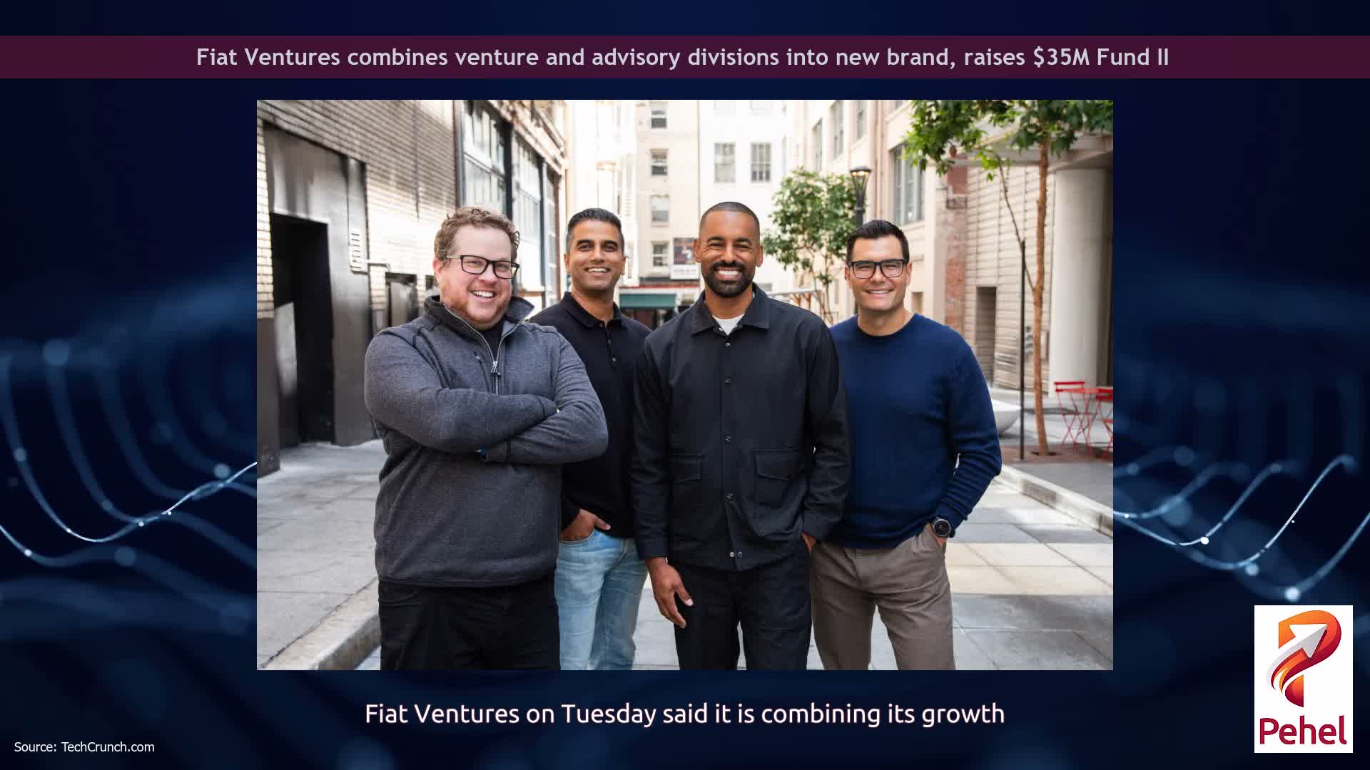 Fiat Ventures combines venture and advisory divisions into new brand, raises $35M Fund II