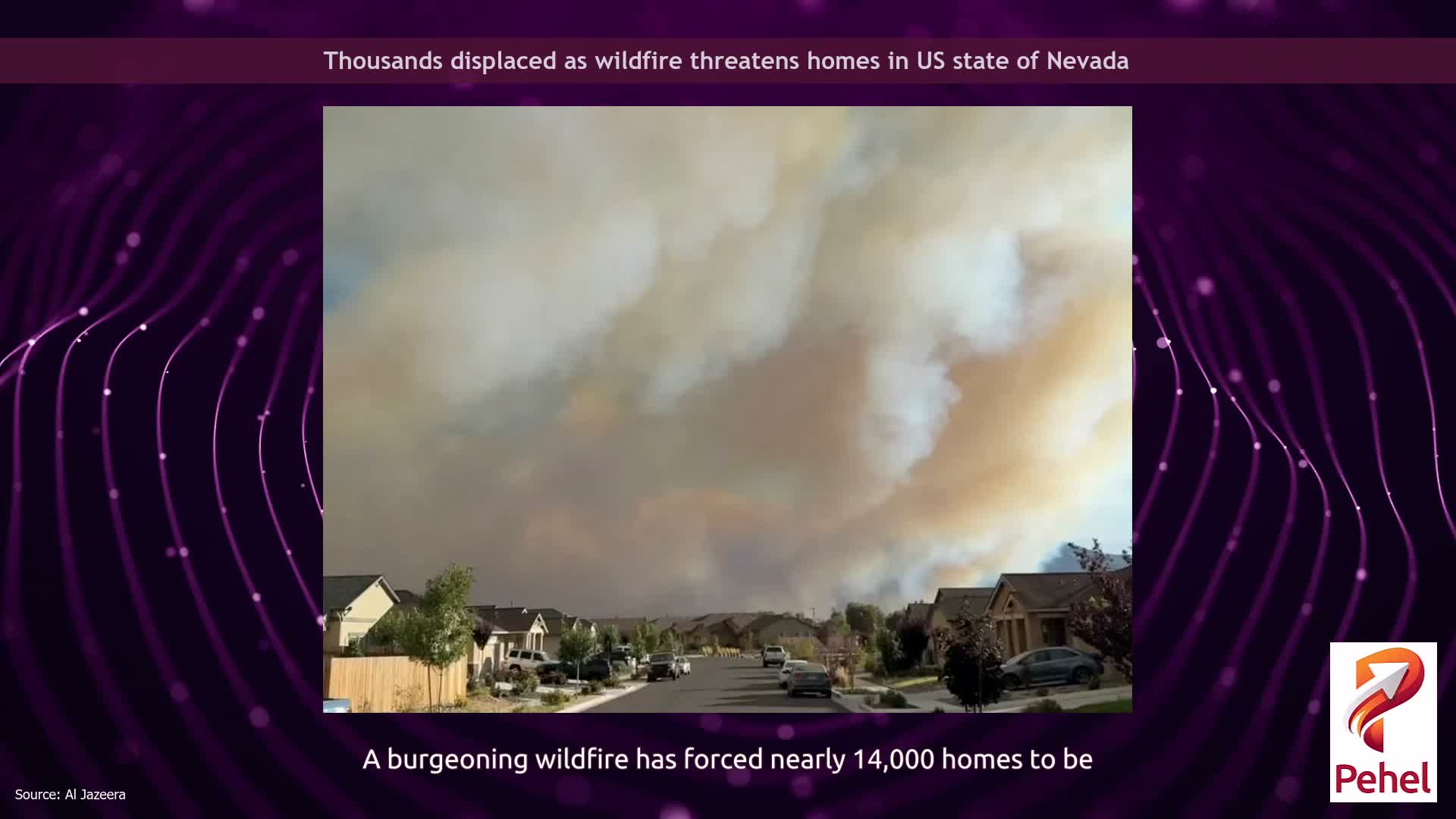 Thousands displaced as wildfire threatens homes in US state of Nevada