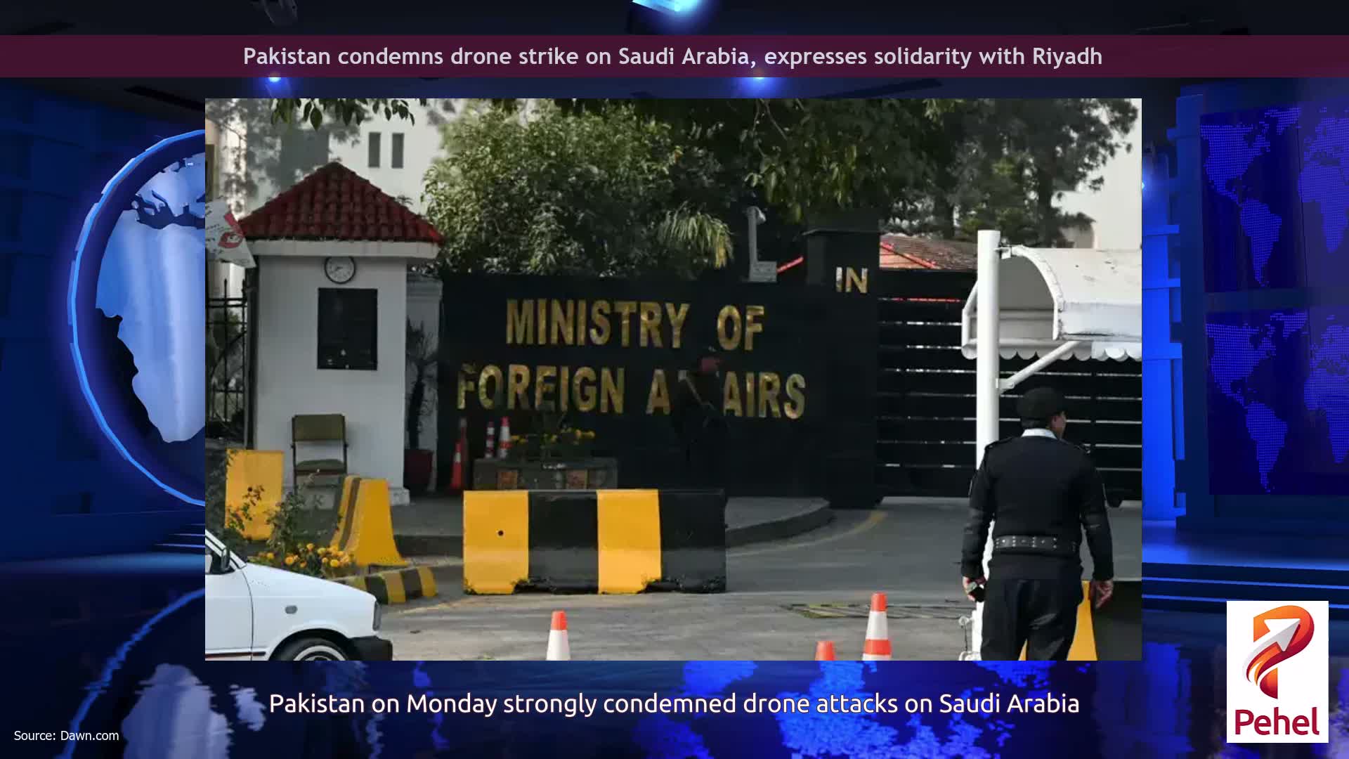 Pakistan condemns drone strike on Saudi Arabia, expresses solidarity with Riyadh