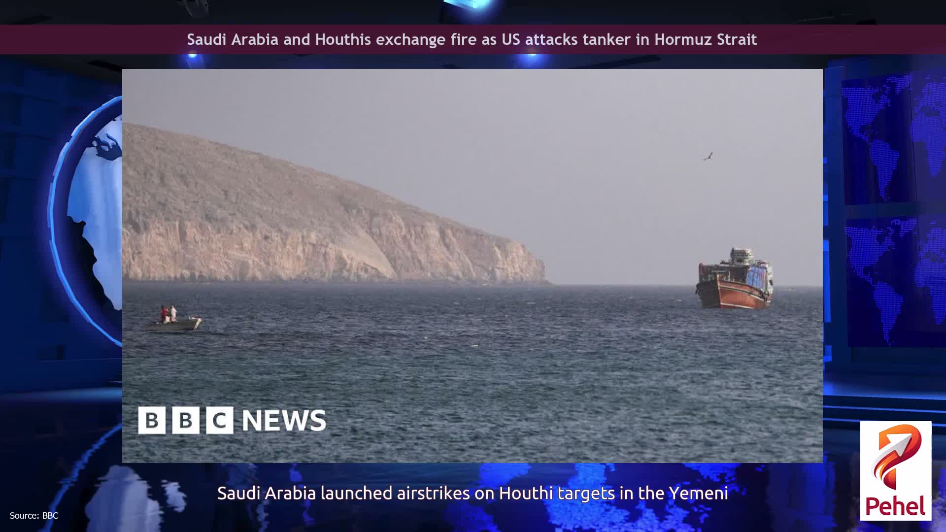 Saudi Arabia and Houthis exchange fire as US attacks tanker in Hormuz Strait