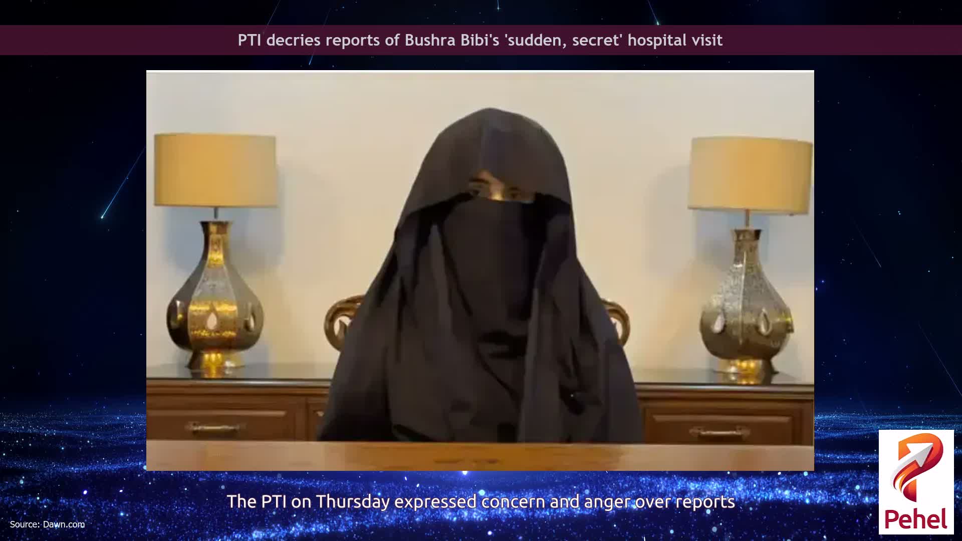 PTI decries reports of Bushra Bibi's 'sudden, secret' hospital visit