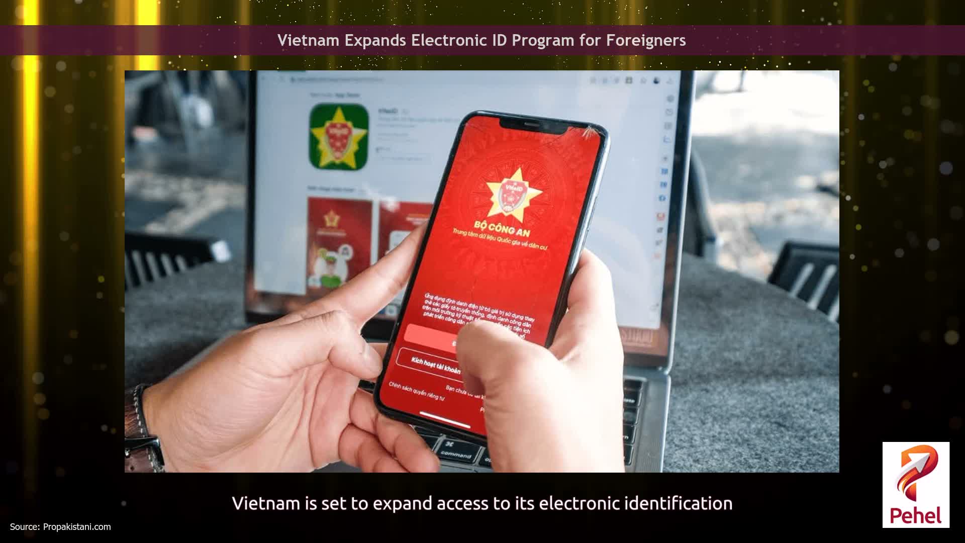 Vietnam Expands Electronic ID Program for Foreigners