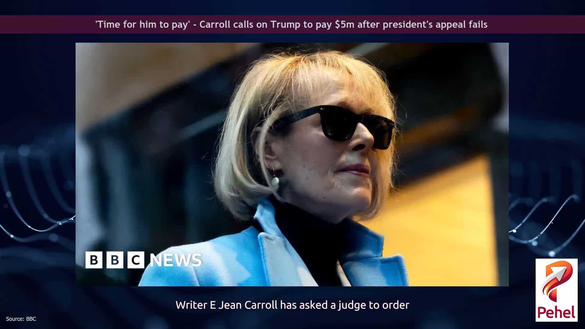 'Time for him to pay' - Carroll calls on Trump to pay $5m after president's appeal fails