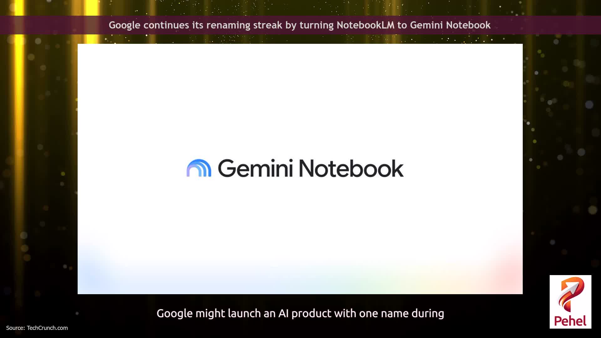 Google continues its renaming streak by turning NotebookLM to Gemini Notebook