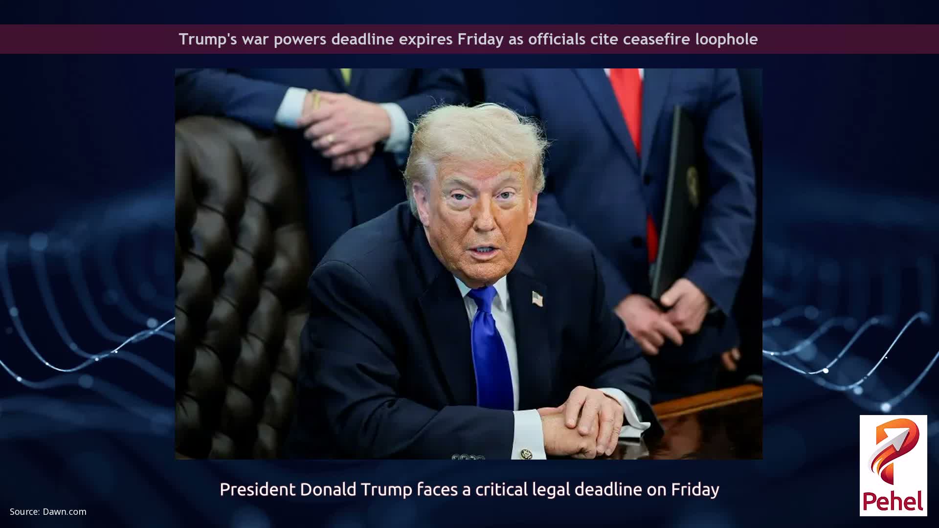 Trump's war powers deadline expires Friday as officials cite ceasefire loophole