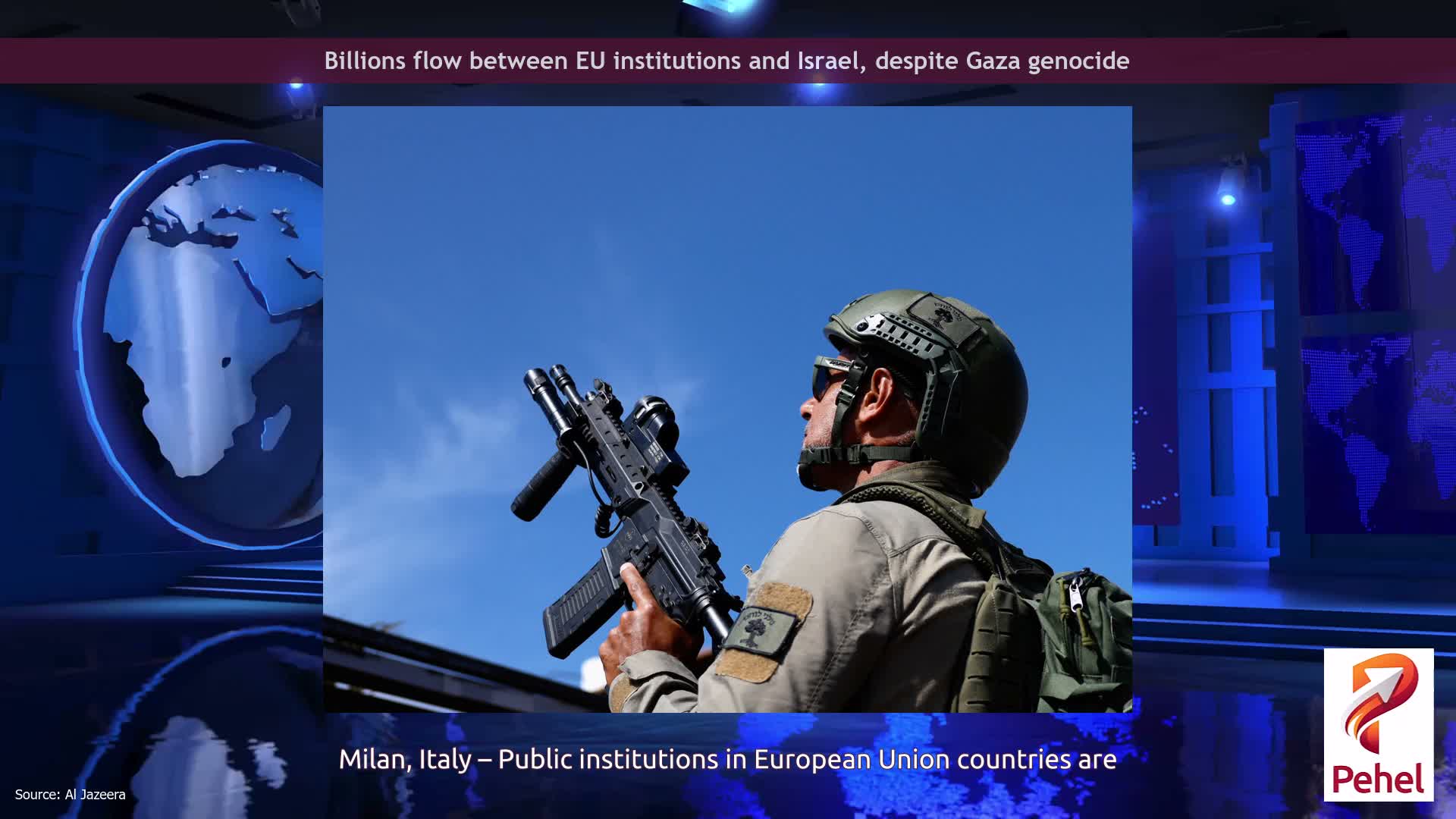 Billions flow between EU institutions and Israel, despite Gaza genocide