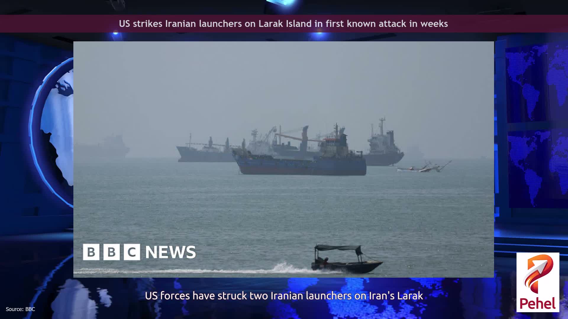 US strikes Iranian launchers on Larak Island in first known attack in weeks