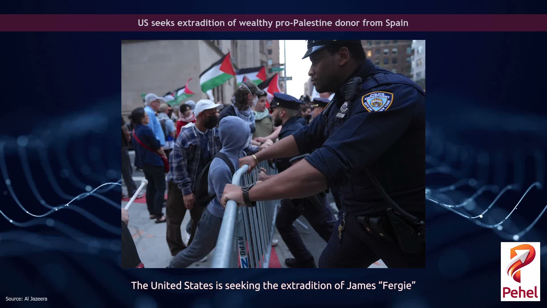US seeks extradition of wealthy pro-Palestine donor from Spain