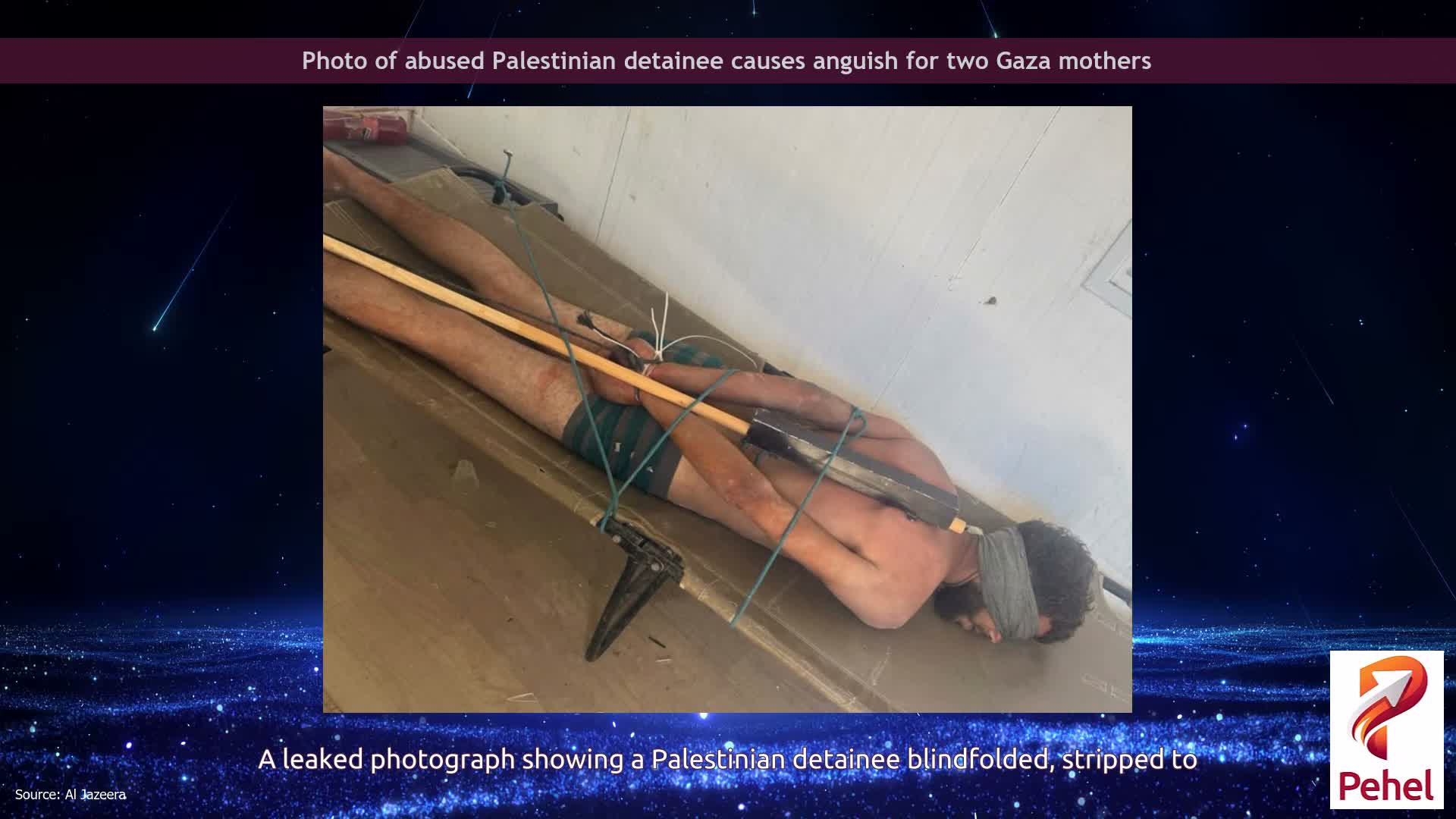 Photo of abused Palestinian detainee causes anguish for two Gaza mothers