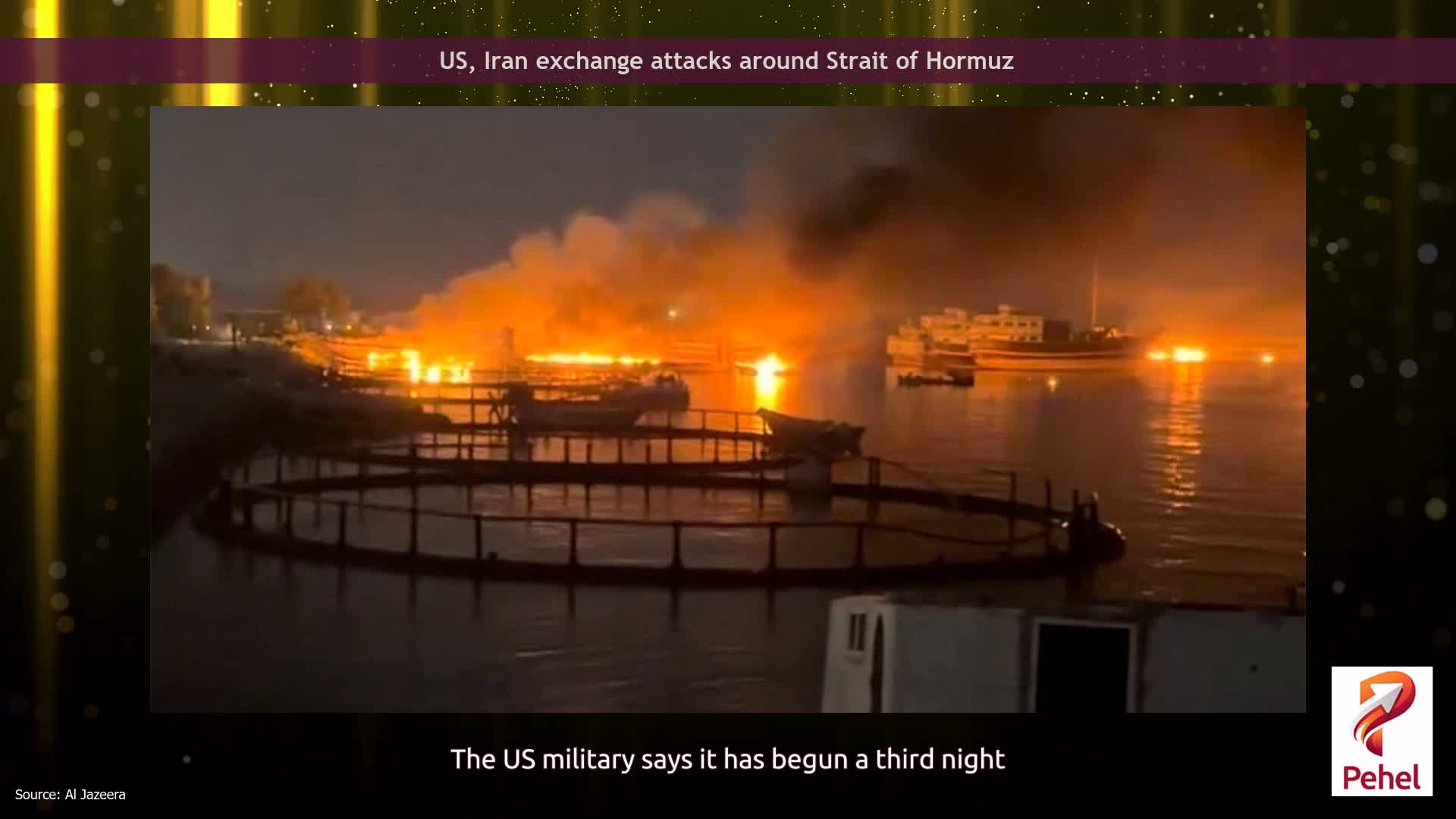 US, Iran exchange attacks around Strait of Hormuz