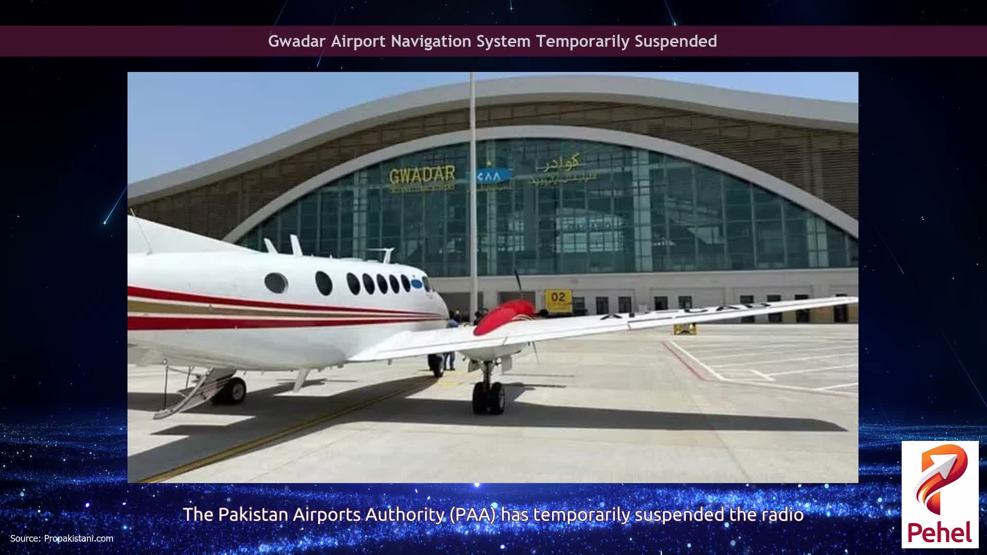 Gwadar Airport Navigation System Temporarily Suspended