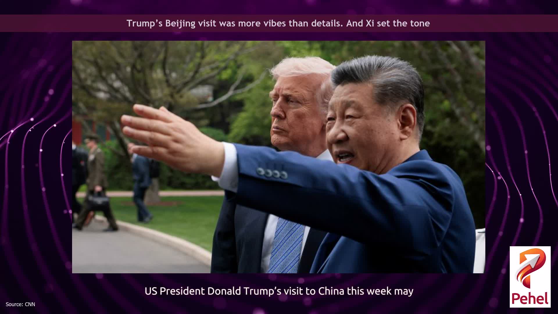 Trump’s Beijing visit was more vibes than details. And Xi set the tone
