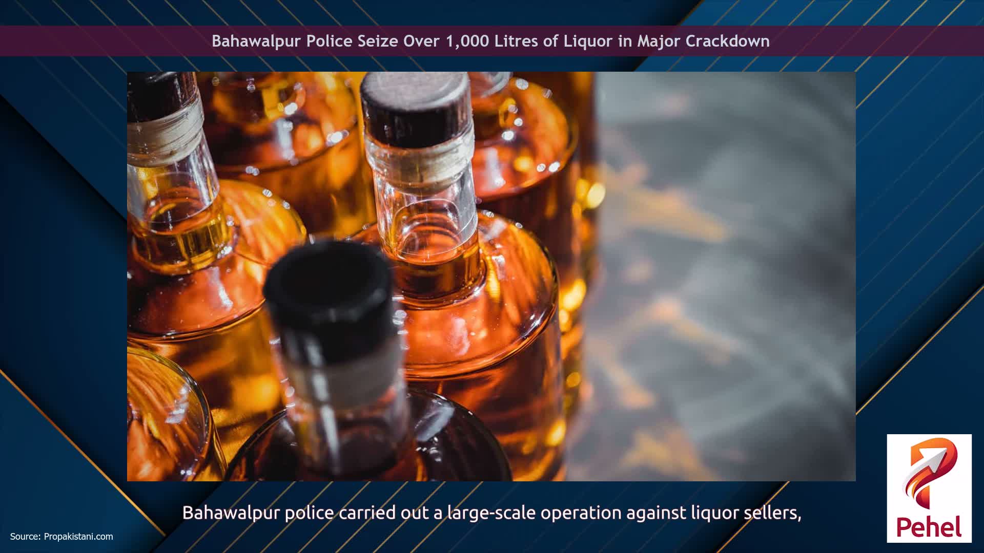 Bahawalpur Police Seize Over 1,000 Litres of Liquor in Major Crackdown