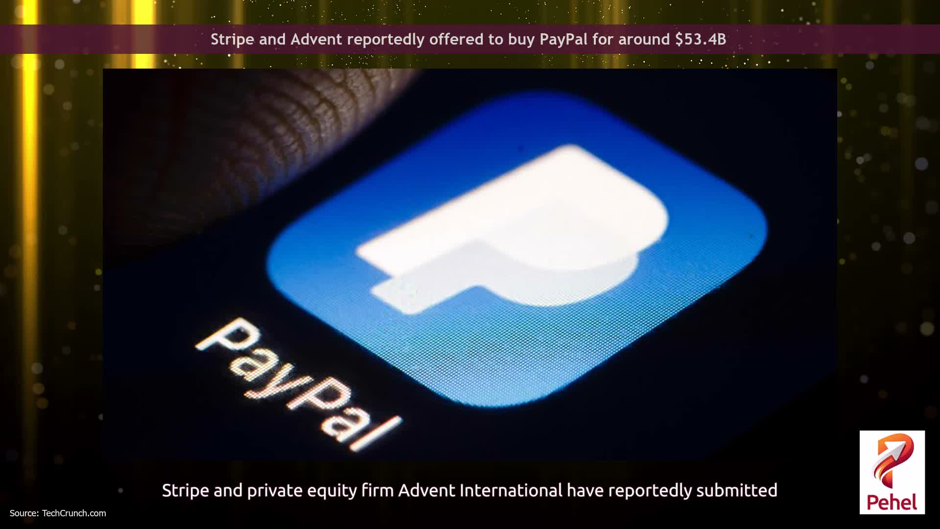 Stripe and Advent reportedly offered to buy PayPal for around $53.4B