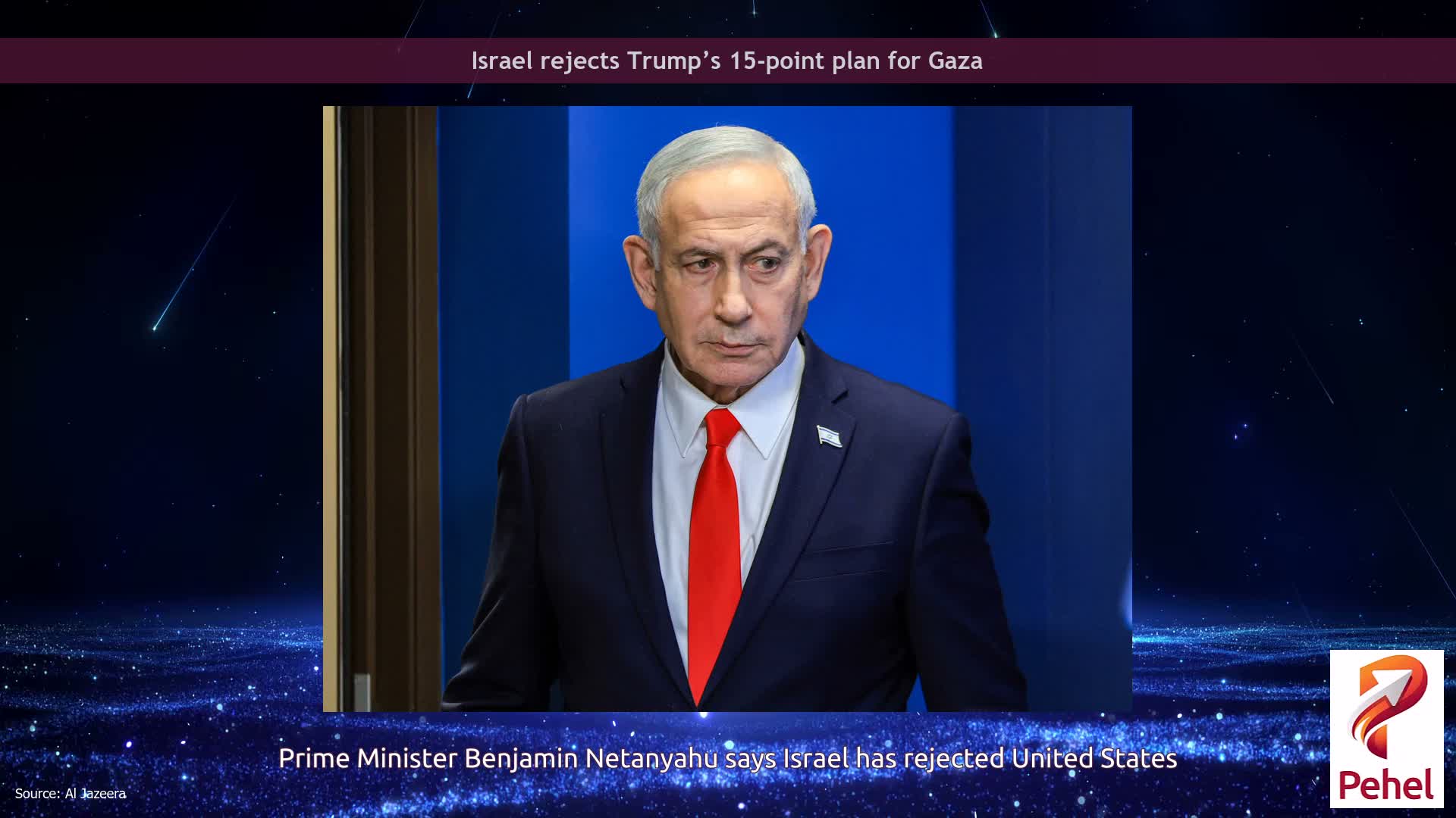 Israel rejects Trump’s 15-point plan for Gaza