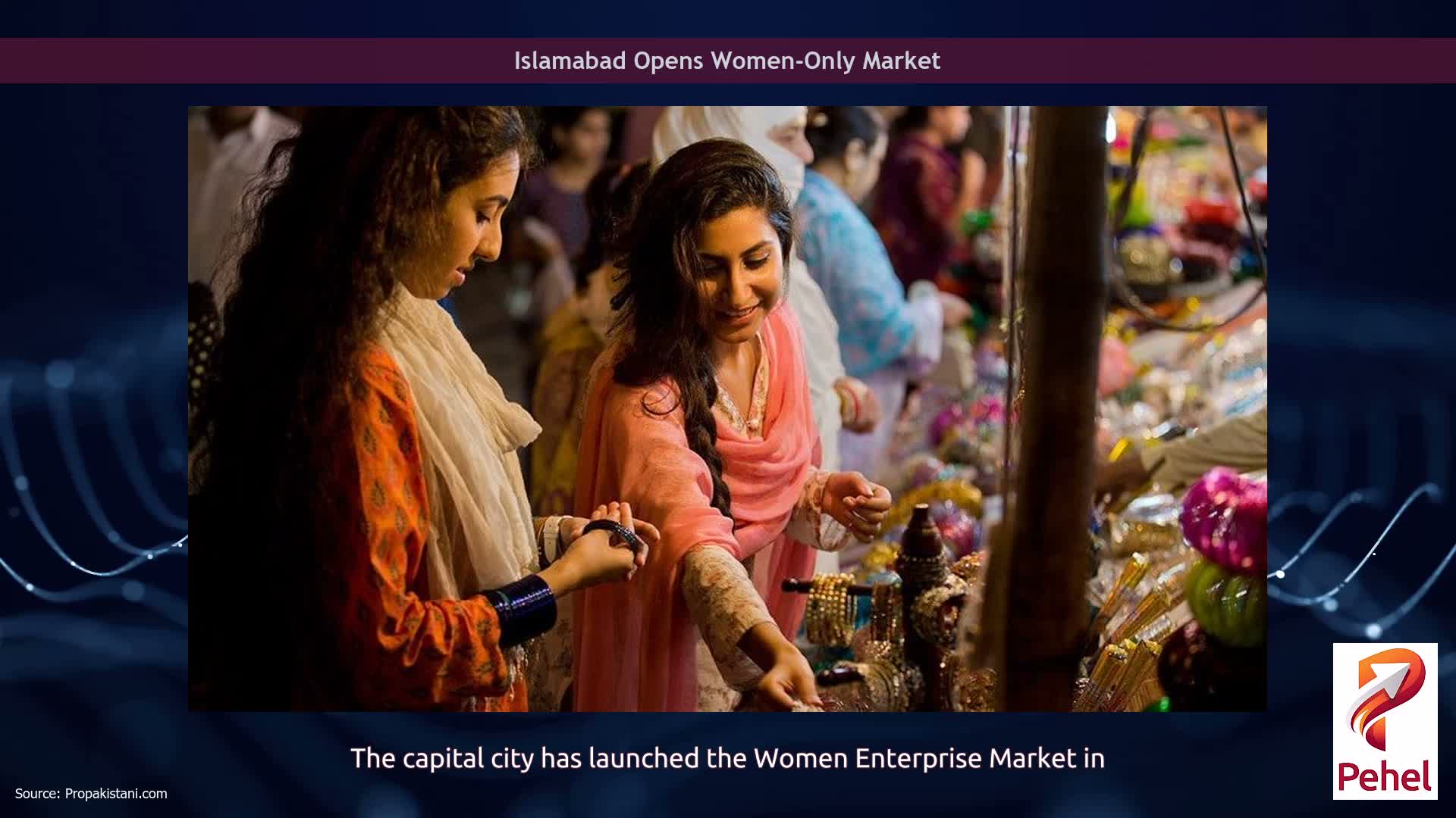 Islamabad Opens Women-Only Market