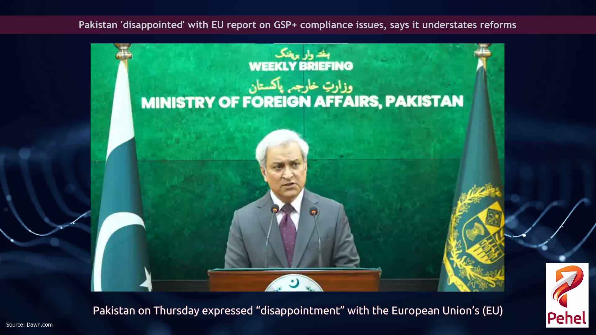 Pakistan 'disappointed' with EU report on GSP+ compliance issues, says it understates reforms