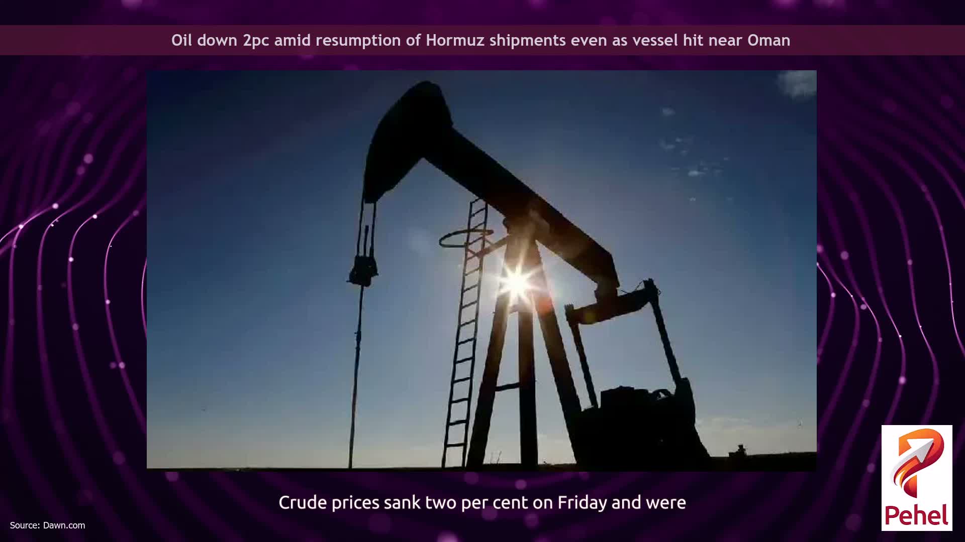 Oil down 2pc amid resumption of Hormuz shipments even as vessel hit near Oman
