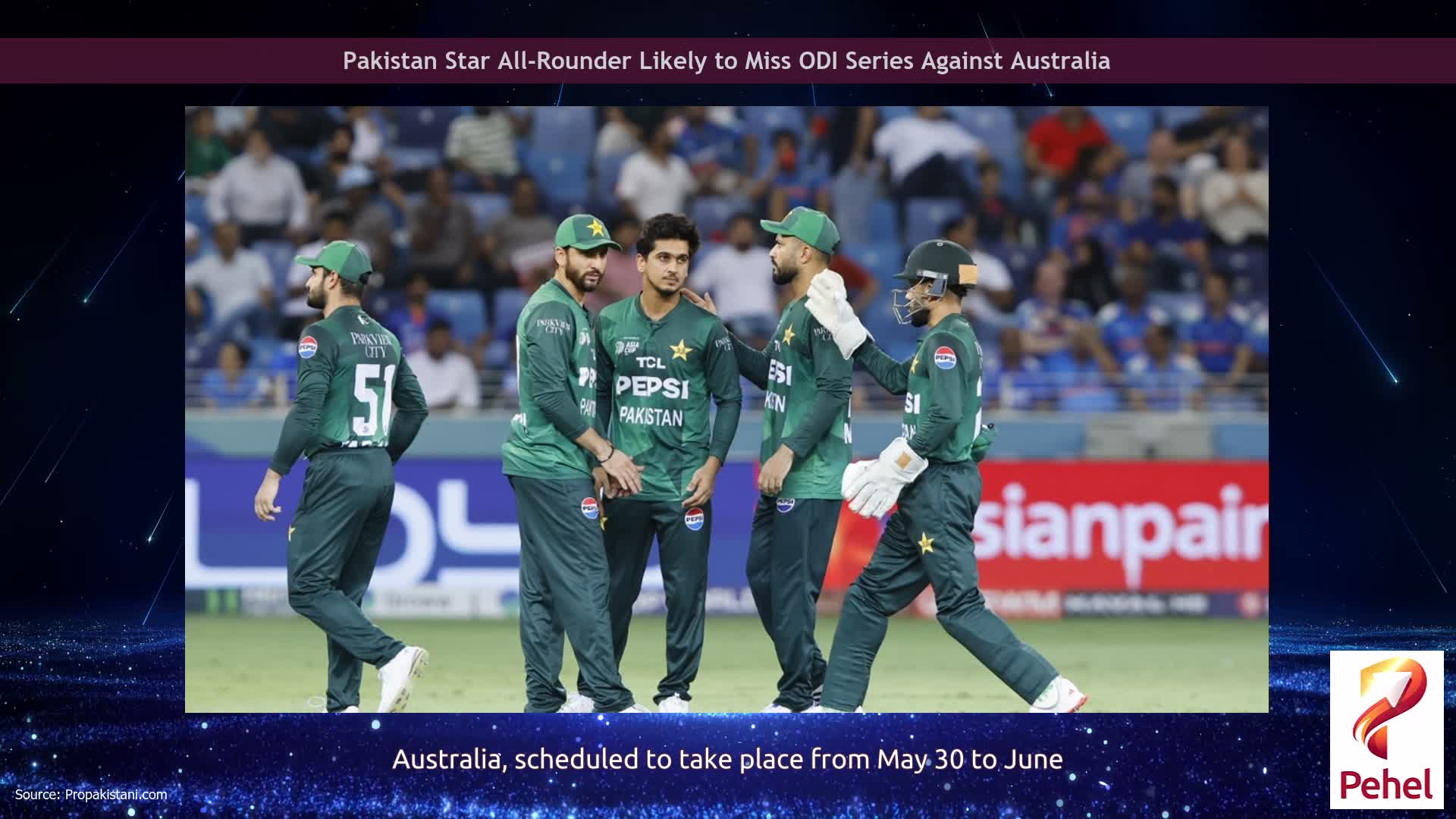 Pakistan Star All-Rounder Likely to Miss ODI Series Against Australia