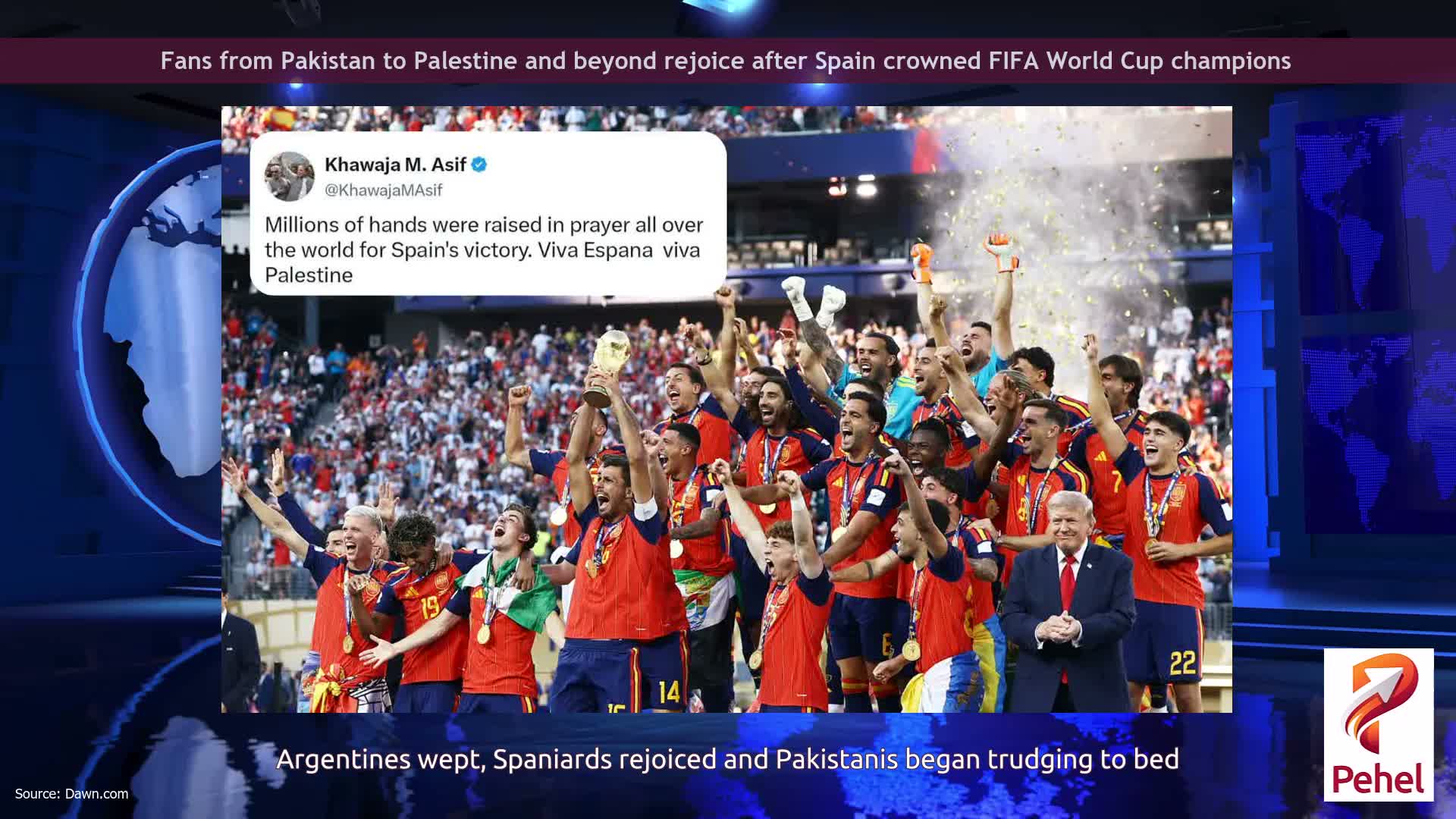 Fans from Pakistan to Palestine and beyond rejoice after Spain crowned FIFA World Cup champions