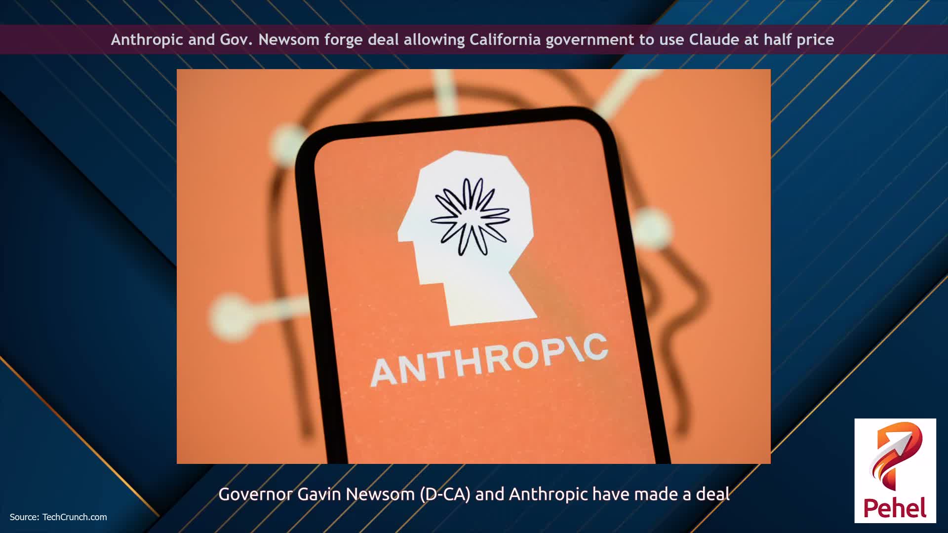 Anthropic and Gov. Newsom forge deal allowing California government to use Claude at half price
