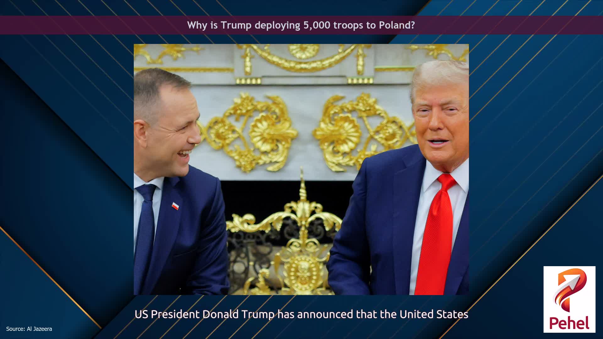 Why is Trump deploying 5,000 troops to Poland?