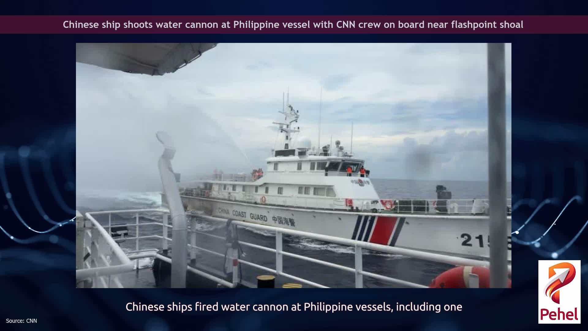 Chinese ship shoots water cannon at Philippine vessel with CNN crew on board near flashpoint shoal