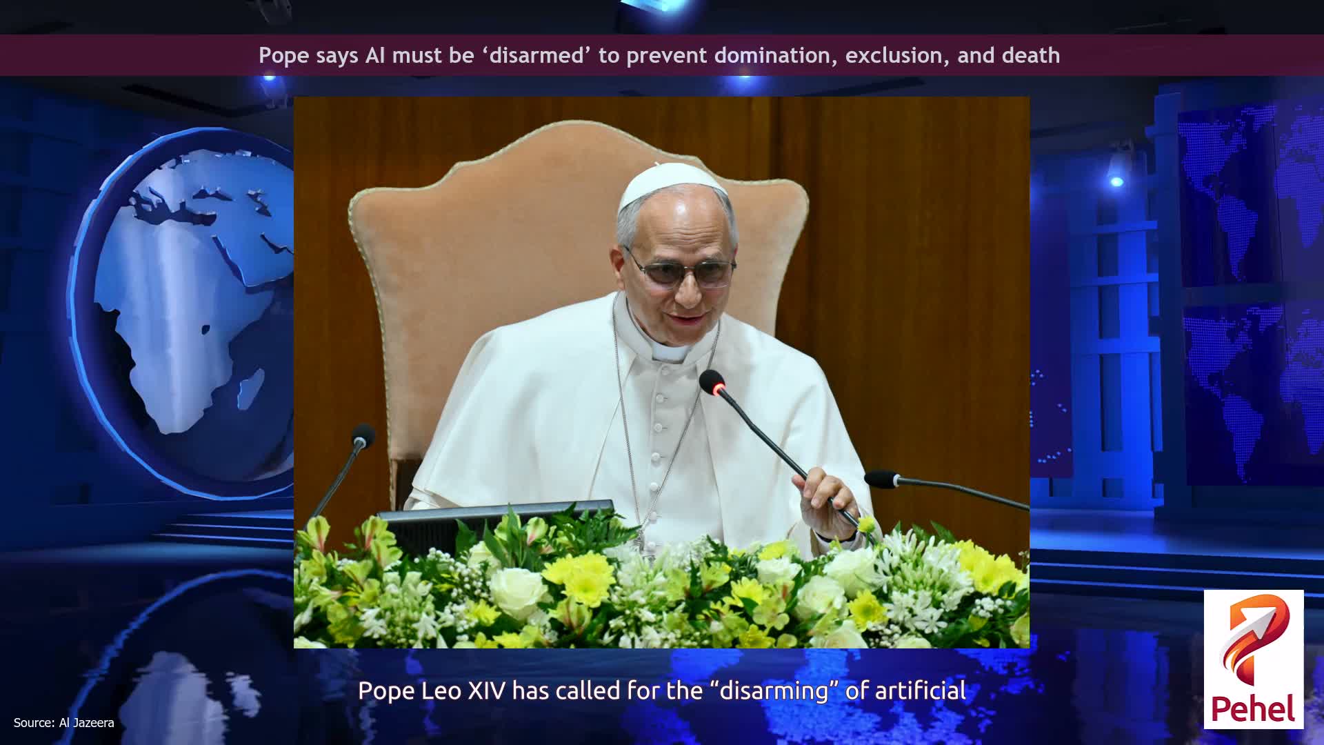 Pope says AI must be ‘disarmed’ to prevent domination, exclusion, and death