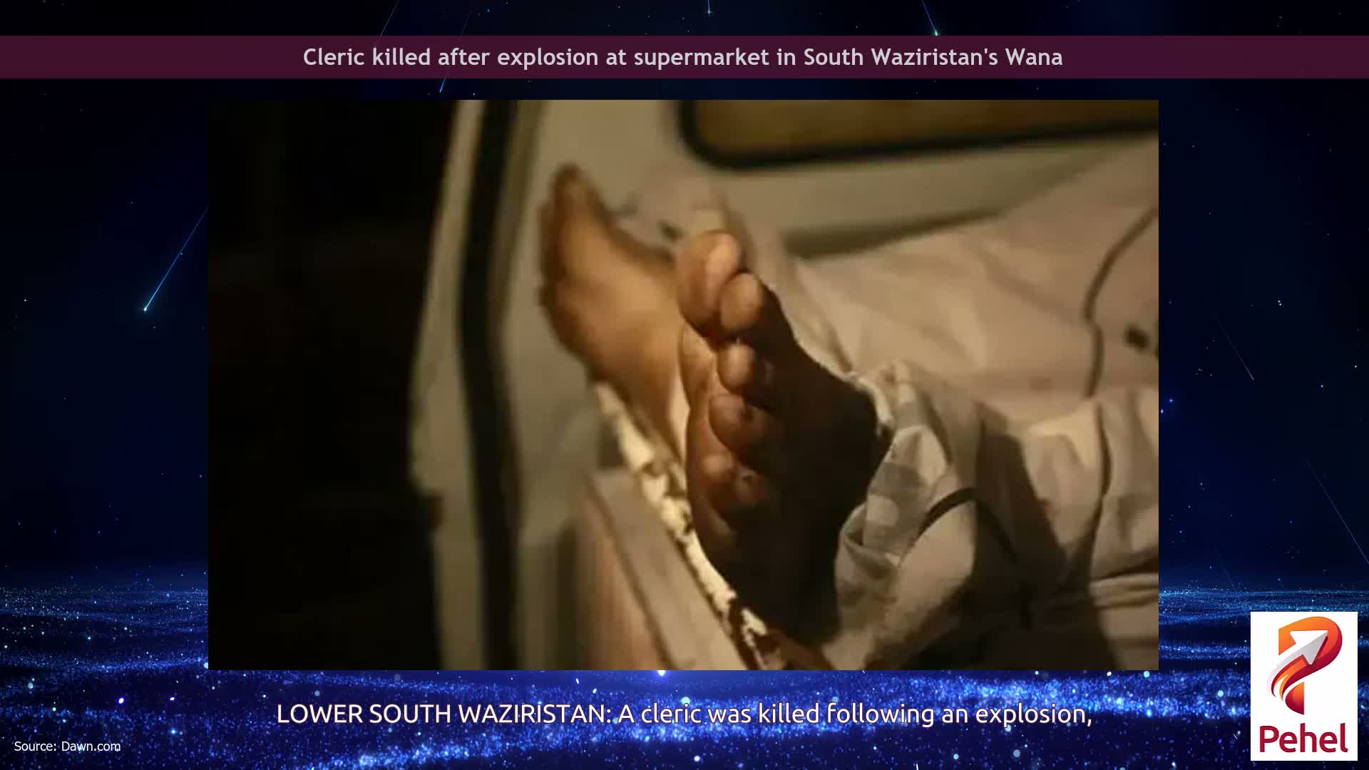 Cleric killed after explosion at supermarket in South Waziristan's Wana
