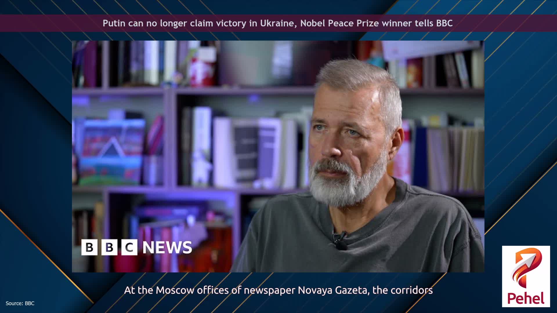 Putin can no longer claim victory in Ukraine, Nobel Peace Prize winner tells BBC