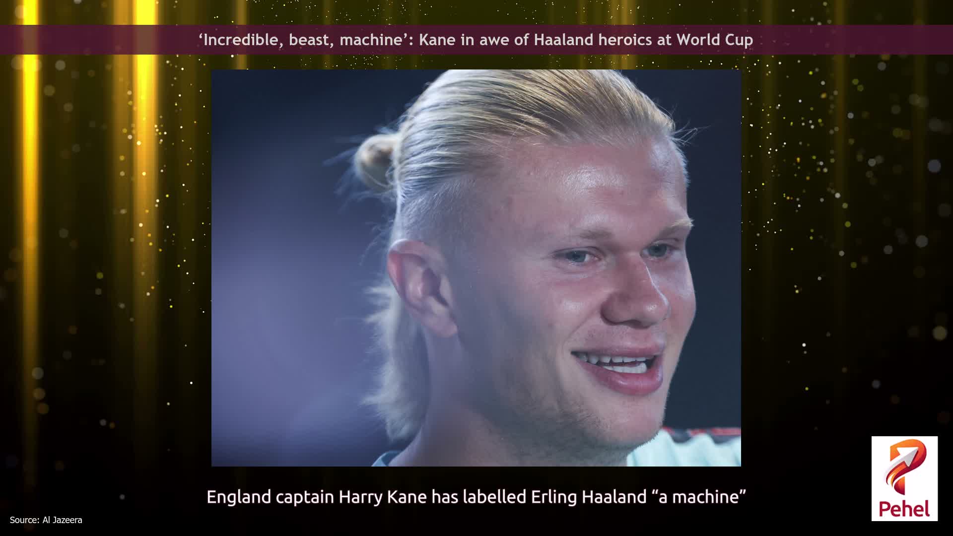 ‘Incredible, beast, machine’: Kane in awe of Haaland heroics at World Cup
