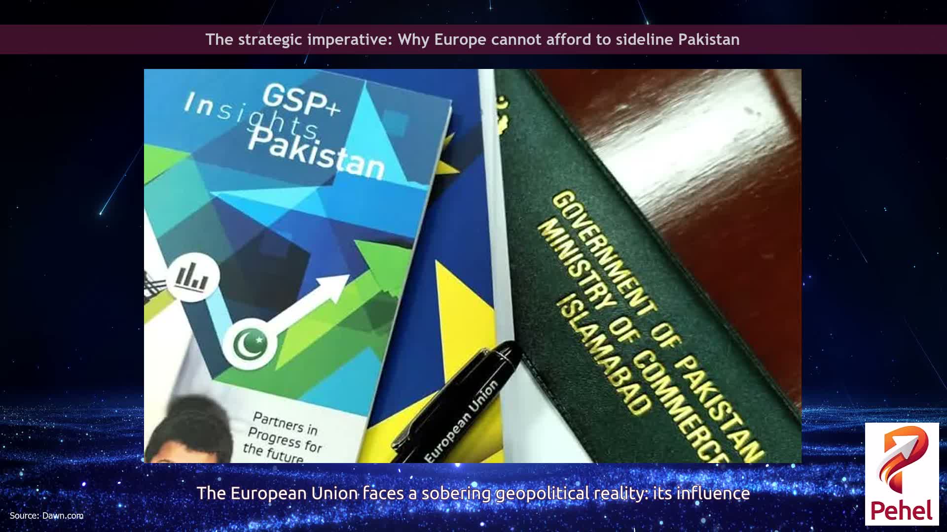 The strategic imperative: Why Europe cannot afford to sideline Pakistan